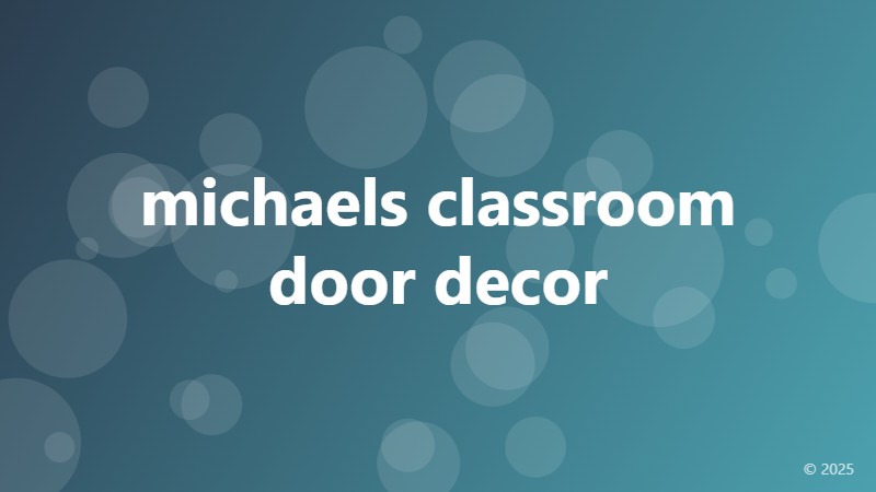 michaels classroom door decor