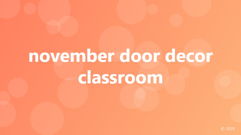 november door decor classroom
