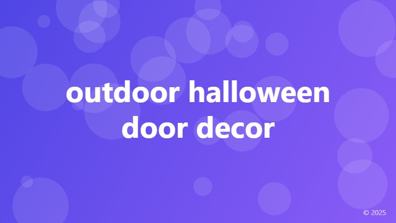 outdoor halloween door decor