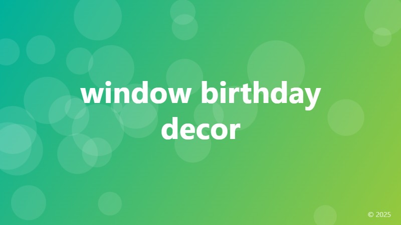 window birthday decor