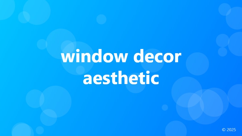 window decor aesthetic