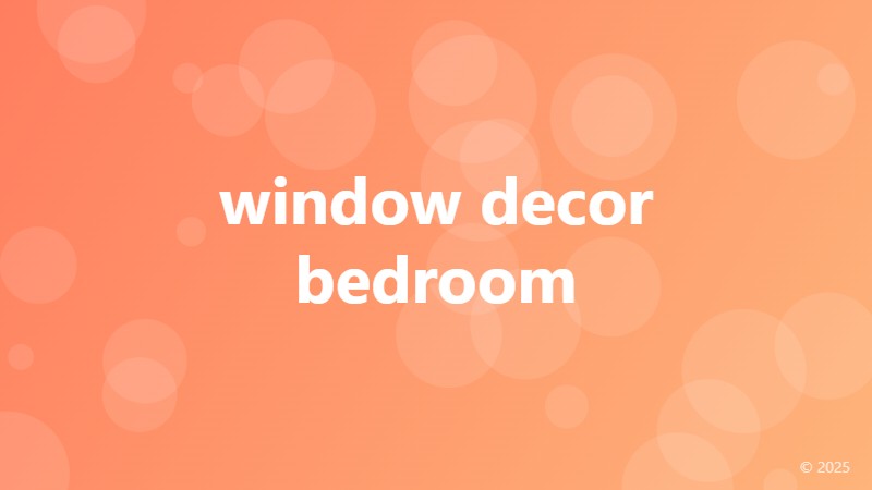 window decor bedroom
