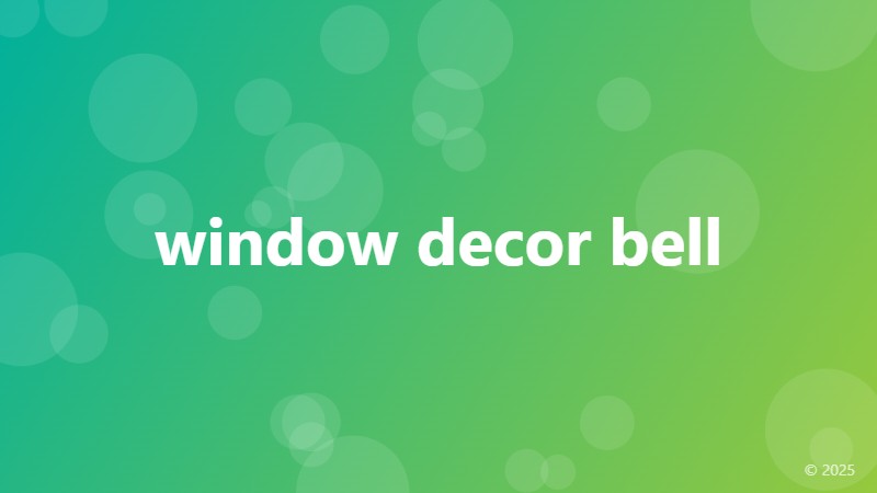 window decor bell