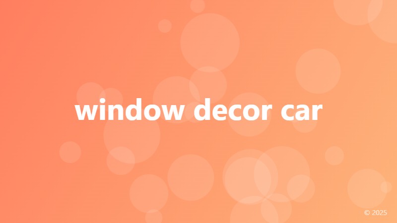 window decor car