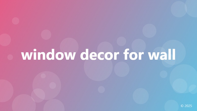 window decor for wall