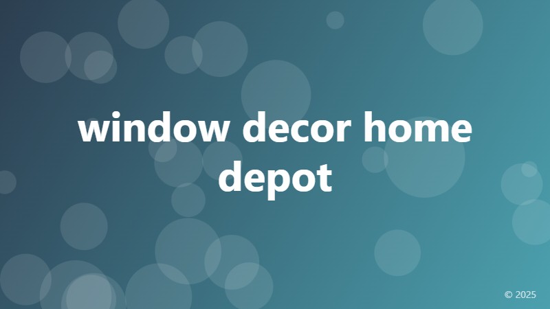 window decor home depot