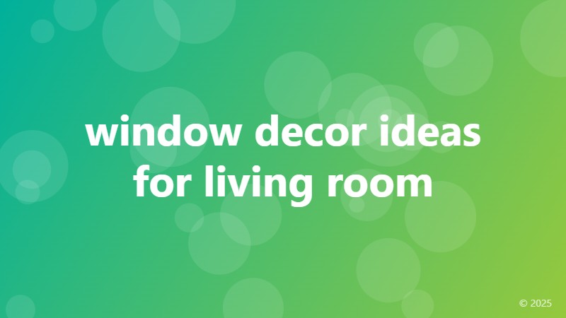 window decor ideas for living room