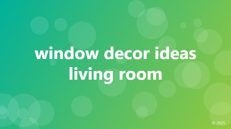 window decor ideas living room
