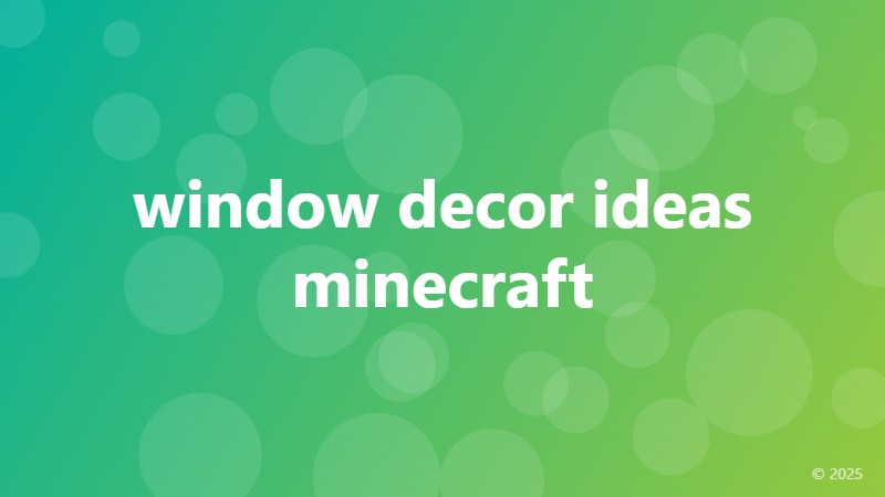 window decor ideas minecraft