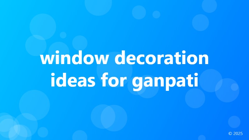 window decoration ideas for ganpati