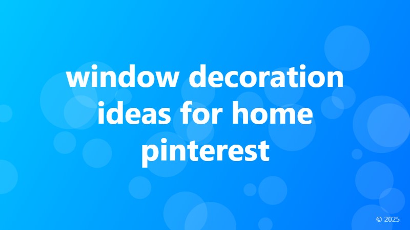 window decoration ideas for home pinterest