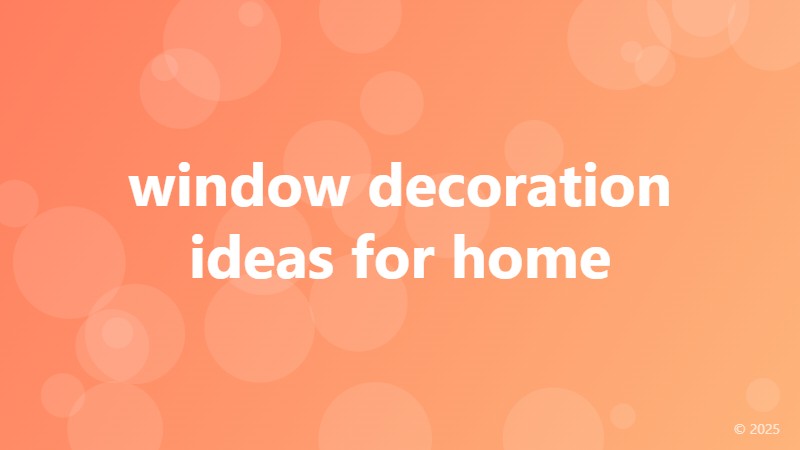 window decoration ideas for home