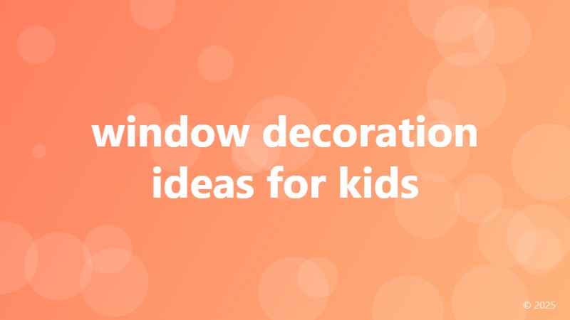window decoration ideas for kids
