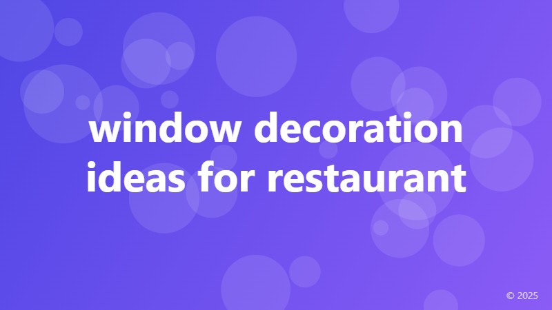 window decoration ideas for restaurant