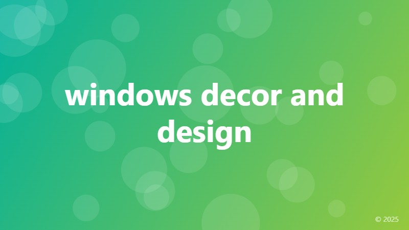 windows decor and design
