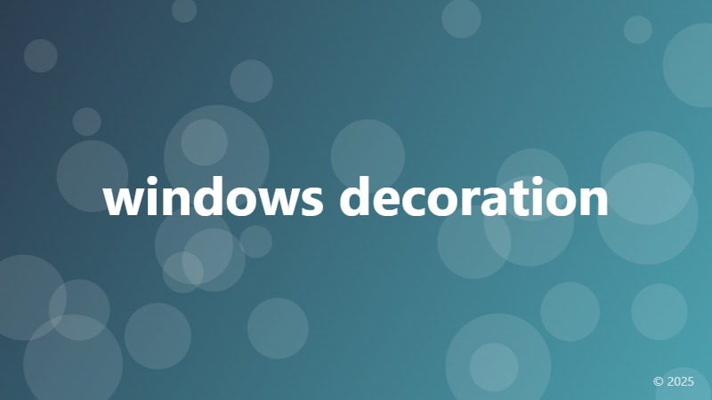 windows decoration