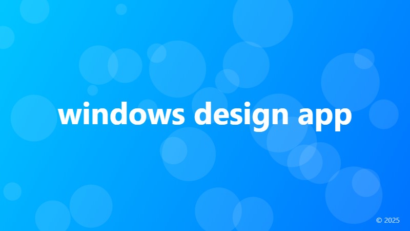 windows design app