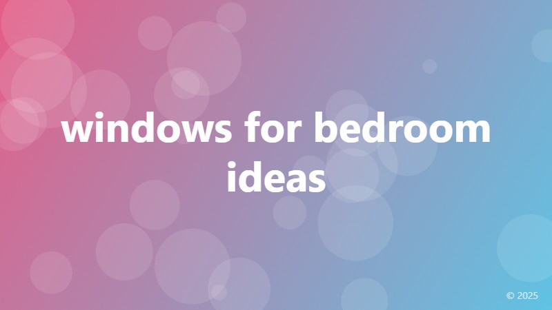 windows for bedroom ideas